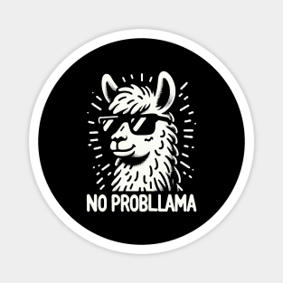 No Probllama Funny Llama Magnet